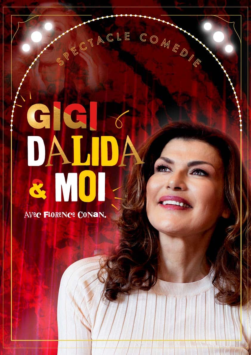 affiche Gigi,Dalida & Moi