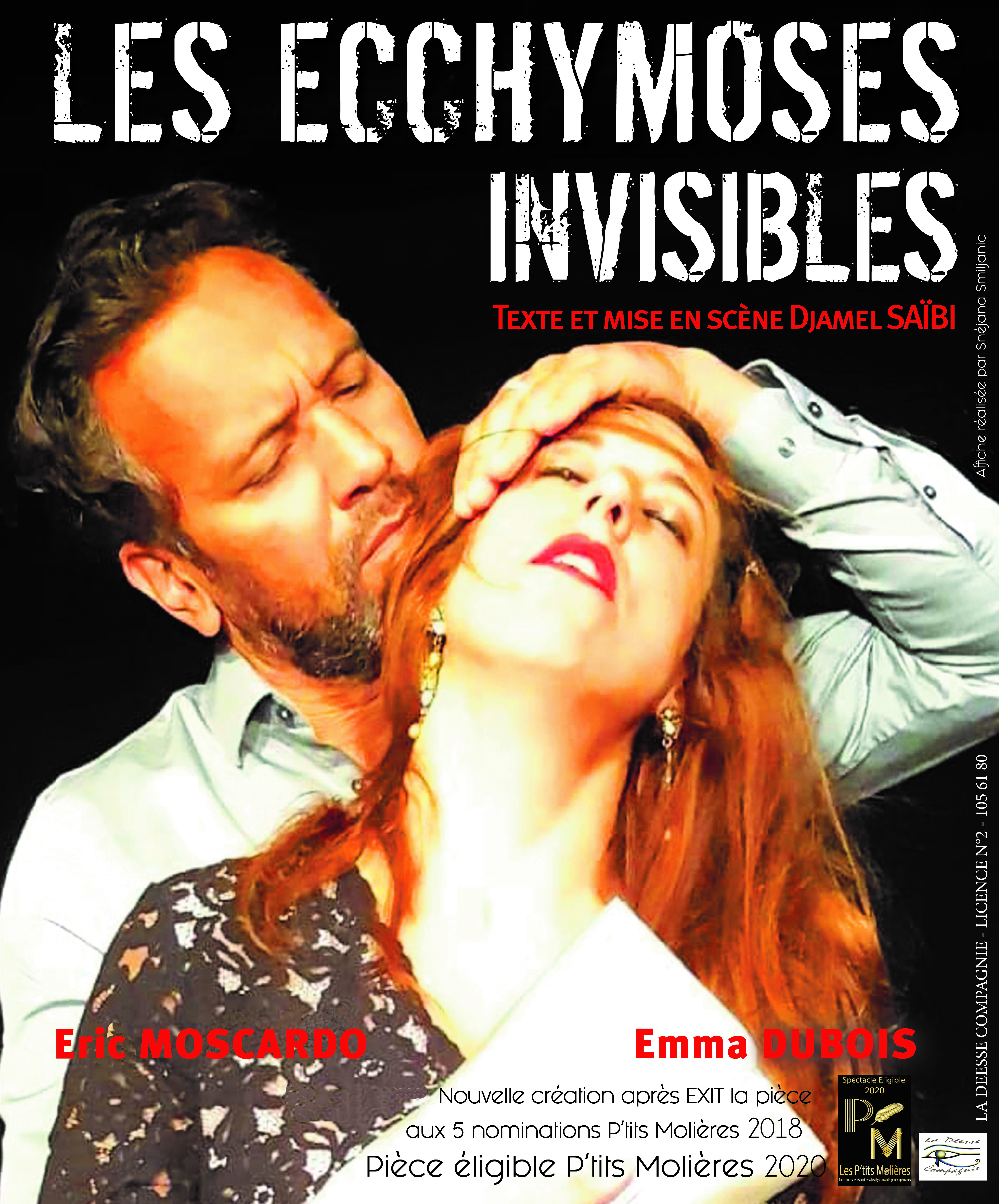 affiche Les ecchymoses invisibles